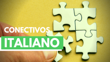 Conectivos no italiano cover 383x215 - Conectivos no italiano (i connettivi)