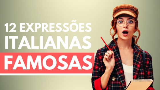 Expressoes Italianas Famosas Cover - Italiano com a Priscilla - Aprenda Italiano de Forma Eficiente